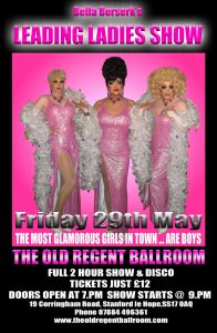 Bella Beserk's Leading Ladies Show @ The Old Regent Ballroom | Stanford-le-Hope | United Kingdom