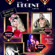 Fabulush at The Regent returns 25th August 2018