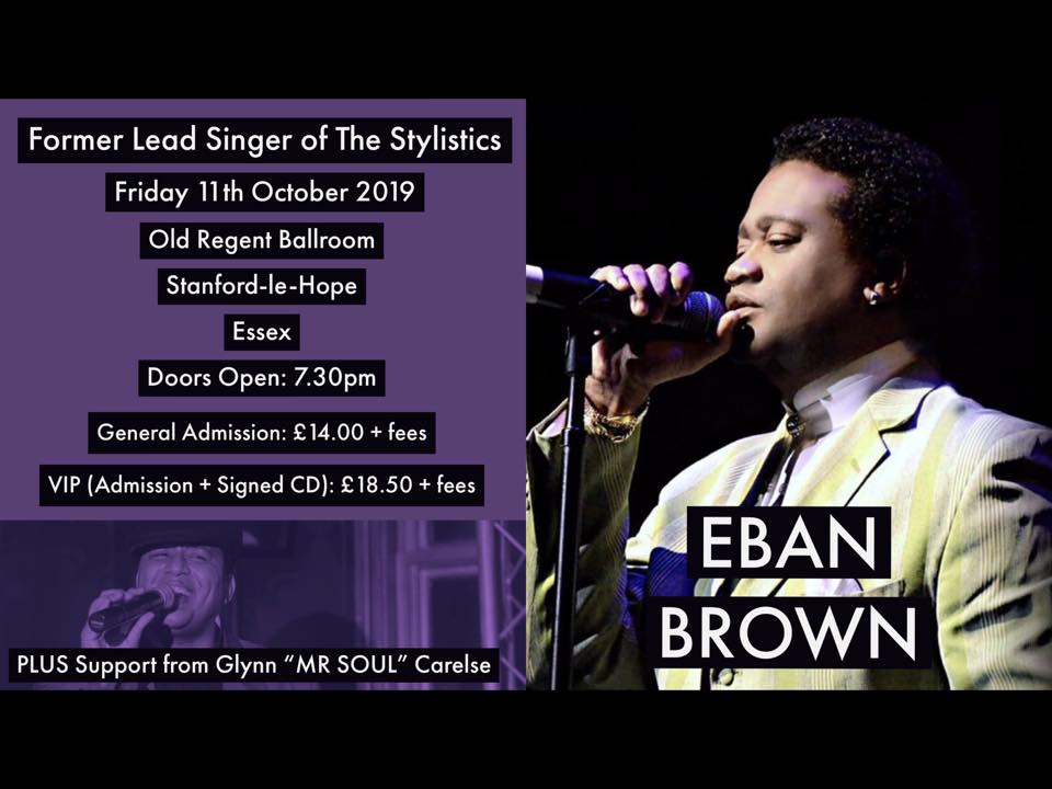 Eban Brown - Former Lead Singer of The Stylistics @ The Old Regent 