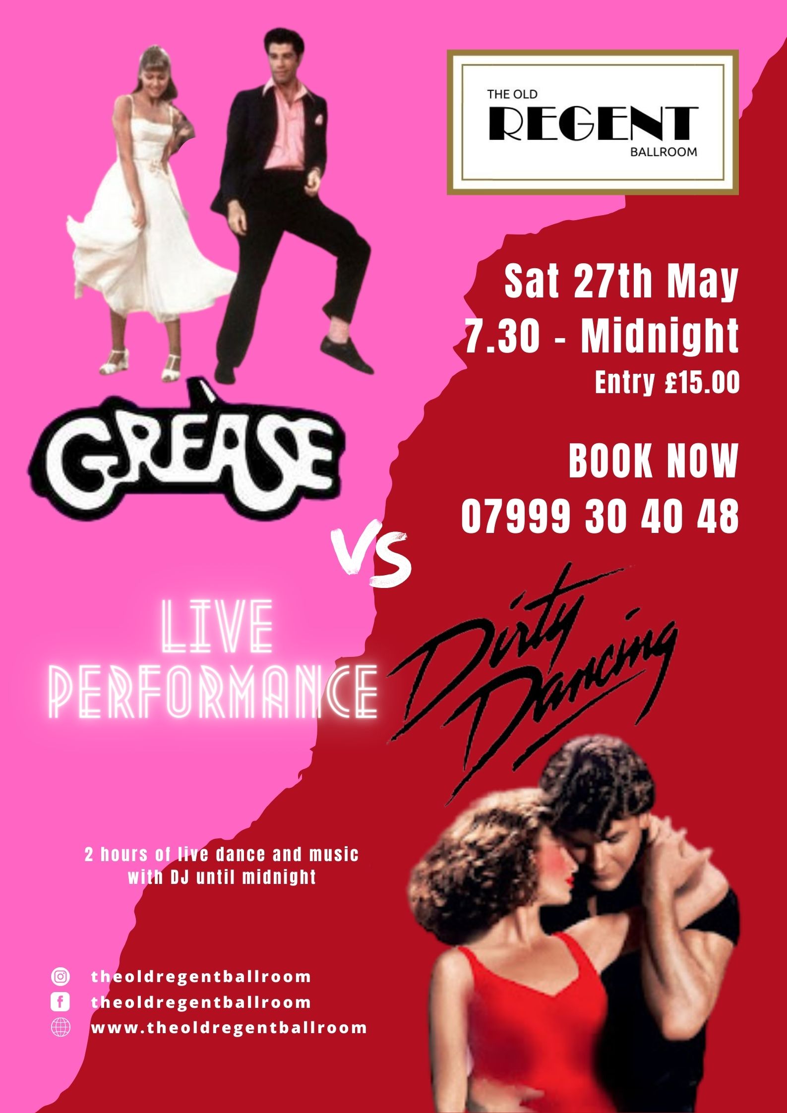 Dirty Dancing vs Grease @ The Old Regent