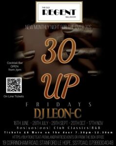 30 UP @ The Old Regent