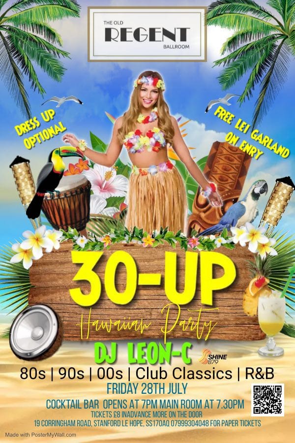 30 UP - Over 30's Hawaiian Night @ The Old Regent