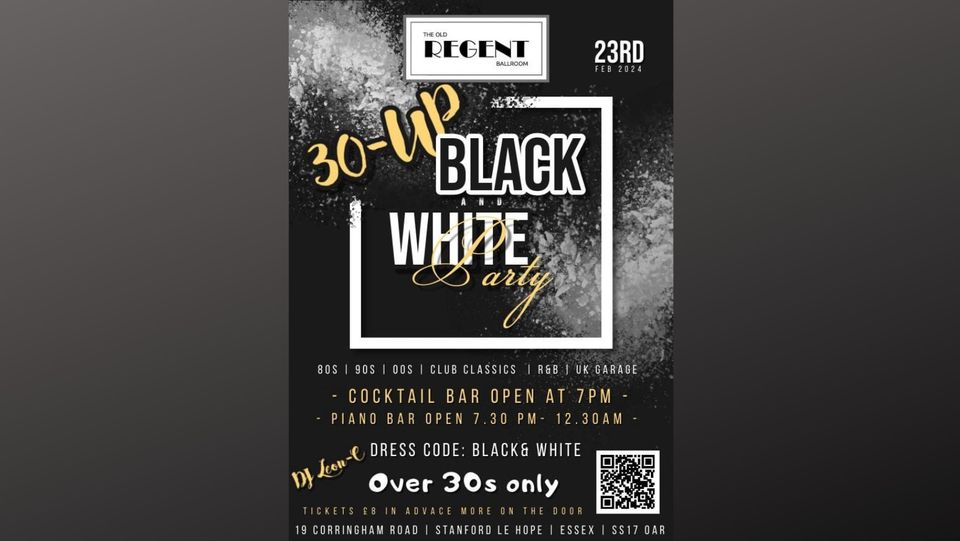 30 UP Over 30's Night Black n' White Party