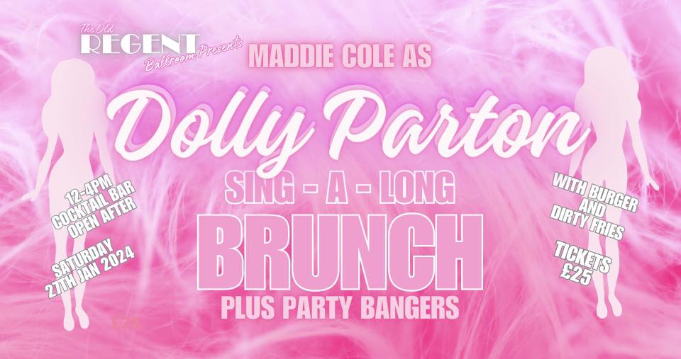SOLD OUT Dolly Parton Brunch. Dolly then party bangers!
