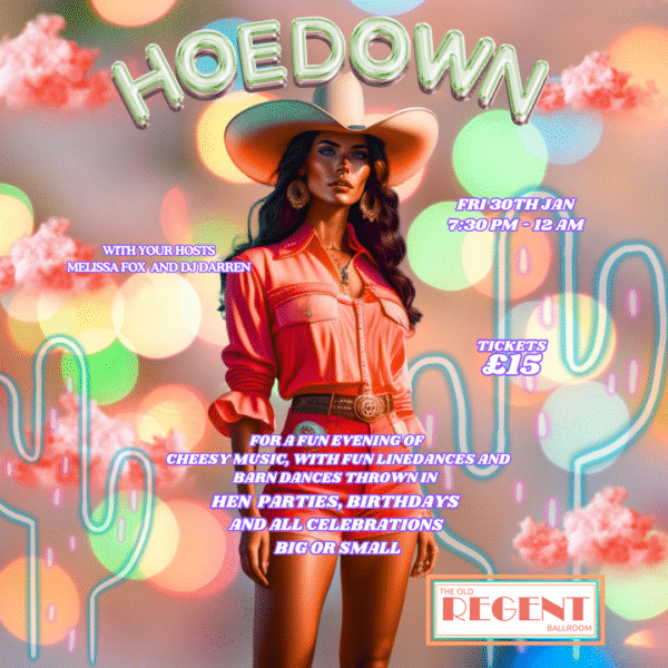 SOLD OUT Hoedown at The Regent