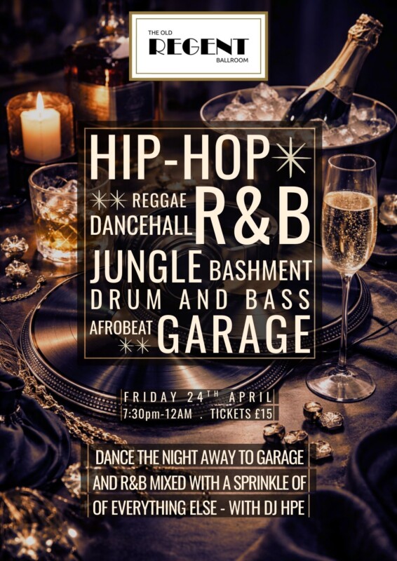 Hip Hop, R&B, Garage  Reggae,  Jungle music night with DJ HPE